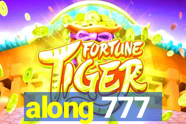 along 777